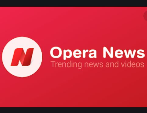 Opera News Nigeria - Install Opera News App - Trending News and Videos