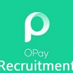 Opay Recruitment - Apply for Opera Opay Recruitment
