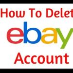 How To Delete eBay Account - Steps To Delete Your eBay Account