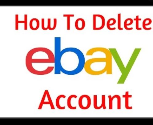 How To Delete eBay Account - Steps To Delete Your eBay Account
