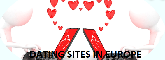 Dating Sites in Europe