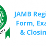 When Is Jamb Form Closing