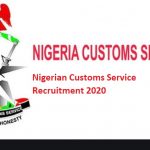 Nigerian Customs Service Recruitment 2020