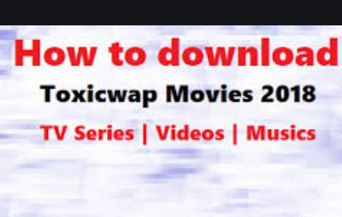 toxicwap-movies-music-download