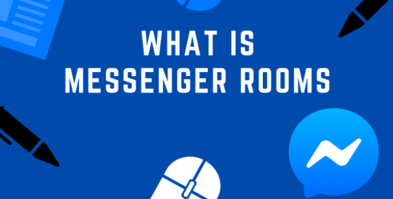 What is So Unique about Messenger Rooms