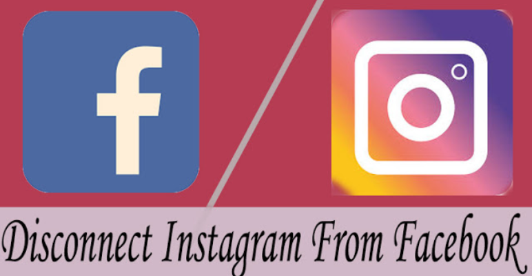 How to Disconnect Your Instagram Account from Facebook