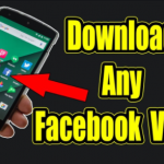 How to Save Or Download Videos from Facebook