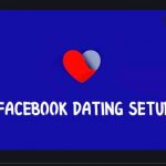 Facebook Dating Set Up