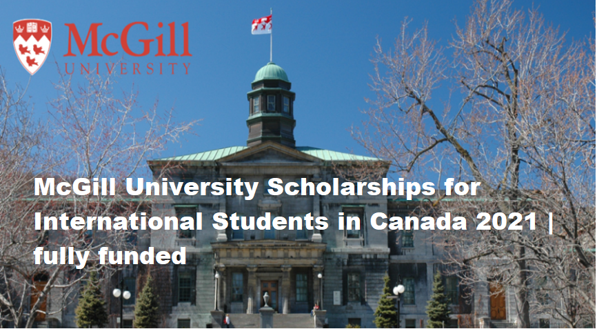 McGill University Scholarships for International Students in Canada 2021