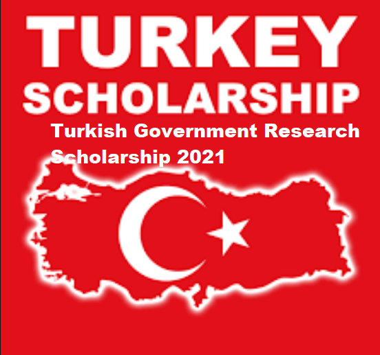 Turkish Government Research Scholarship 2021
