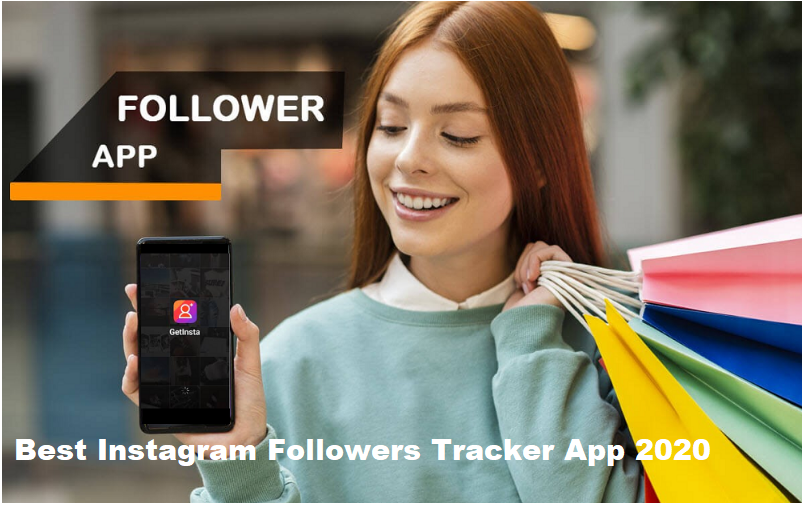 Best Instagram Followers Tracker App 2020
