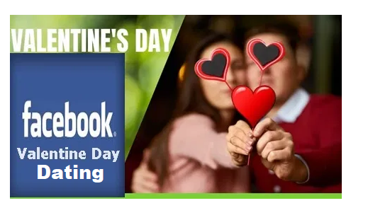 Facebook Valentine Dating