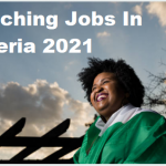 Teaching Jobs In Nigeria 2021