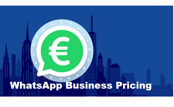 WhatsApp Business Pricing