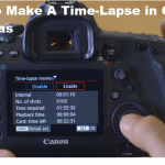 How to Make A Time-Lapse in Canon Cameras