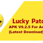 Lucky Patcher APK V9.2.5 For Android {Latest Download}