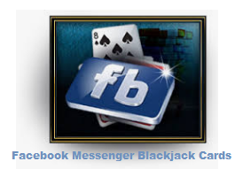 Facebook Messenger Blackjack Cards