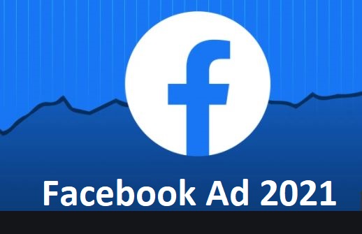 Facebook Ad 2021