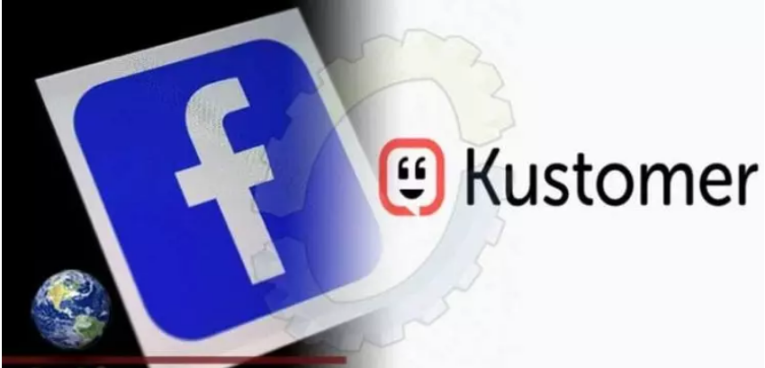 Facebook Buys Kustomer