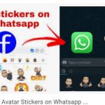 How To Use Facebook Avatar Stickers In Whatsapp