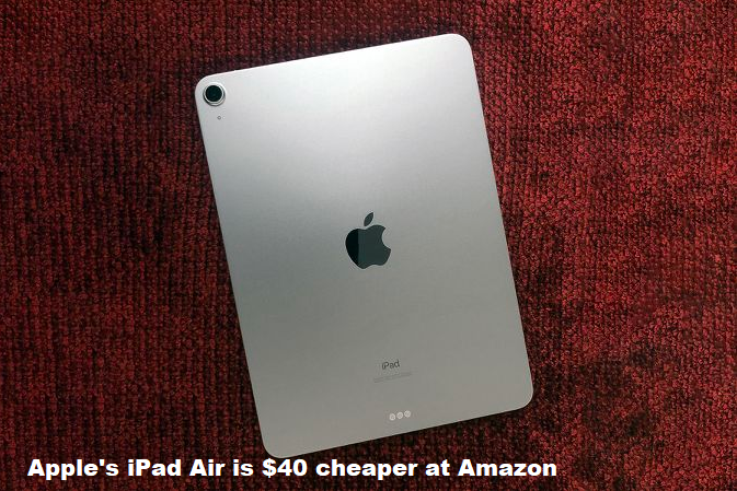 Apple's iPad Air is $40 cheaper at Amazon