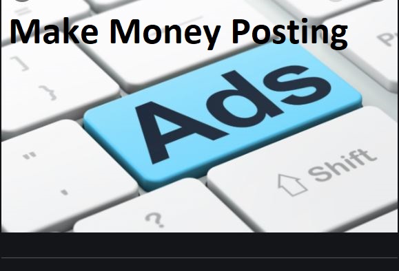 Make Money Posting Ads