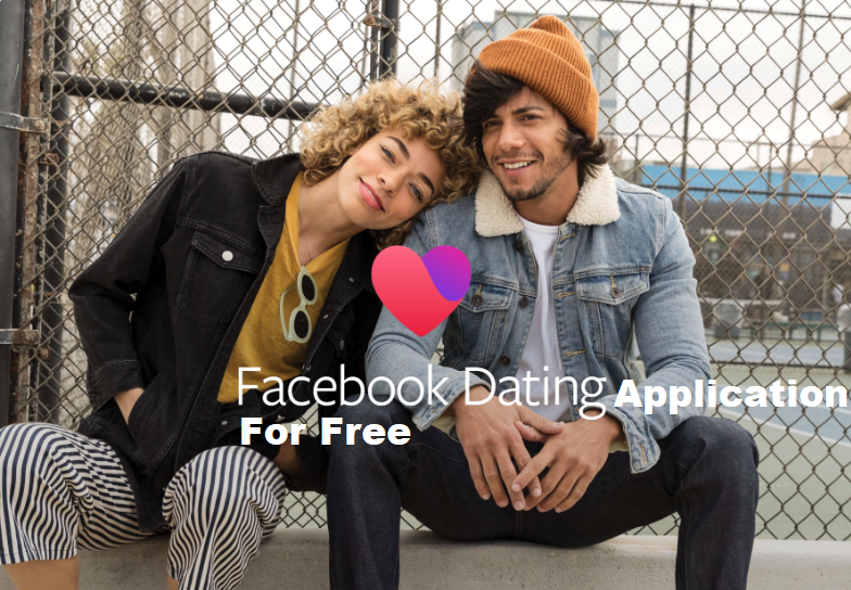 Facebook Dating Application for Free
