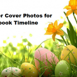 Easter Cover Photos for Facebook Timeline