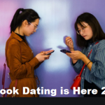 Facebook Dating is Here 2021