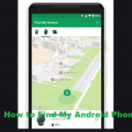 How to Find My Android Phone