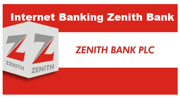 Internet Banking Zenith Bank