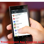 How to Troubleshoot App Crashes on Android
