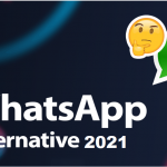 Best WhatsApp Alternative to Consider In 2021