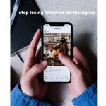 How to stop losing followers on Instagram