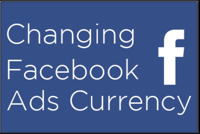 How To Change Facebook Billing Currency To Any Currency