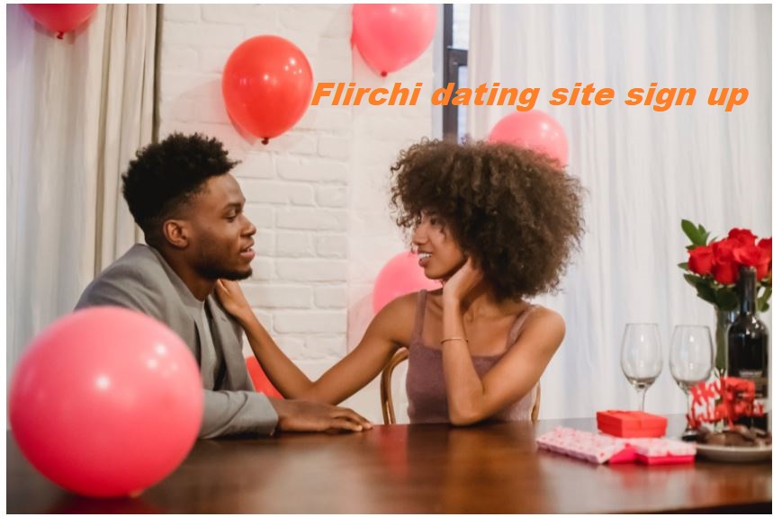 Flirchi dating site sign up