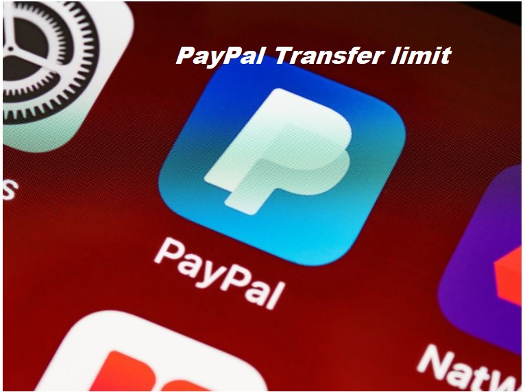 PayPal Transfer limit