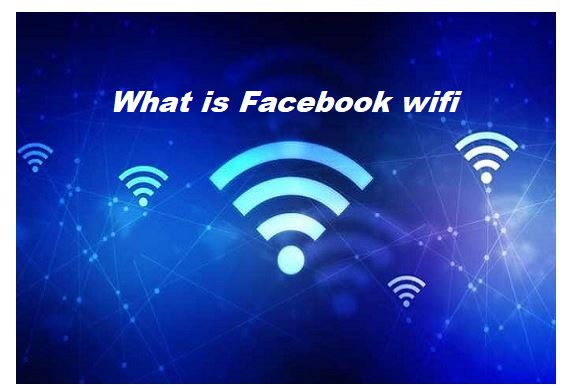 What is Facebook wifi