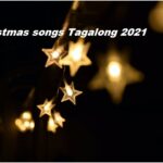 Christmas songs Tagalong