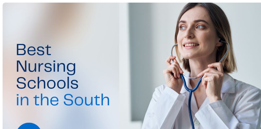 Best Nursing Schools in the South