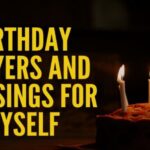 Birthday Prayer For Myself 2022