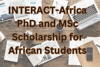 INTERACT-Africa PhD and MSc Scholarship